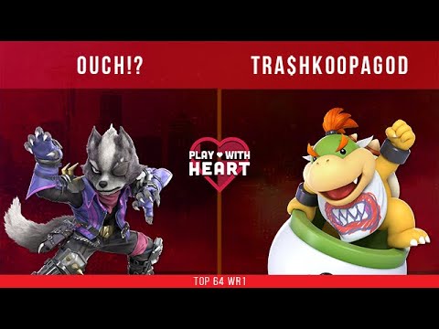Play With Heart - Ouch!? (Wolf) vs. Tra$hKoopaGod (Bowser Jr) - Top 64 WR1