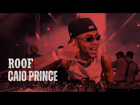 DJ CAIO PRINCE | ROOF! Produtora - Subverso! | DJ SET - SP/25