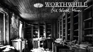 Worthwhile - No Man's Land