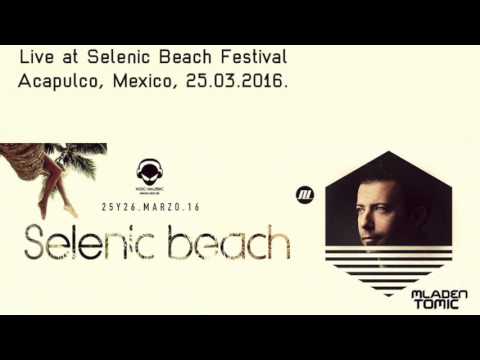 Mladen Tomic live at Selenic Beach Festival, Acapulco, Mexico, 25-03-2016