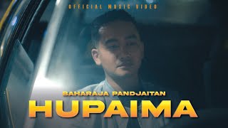 Download lagu Baharaja Pandjaitan - Hupaima | mp3 Download lagu Baharaja Pandjaitan - Hupaima | mp3