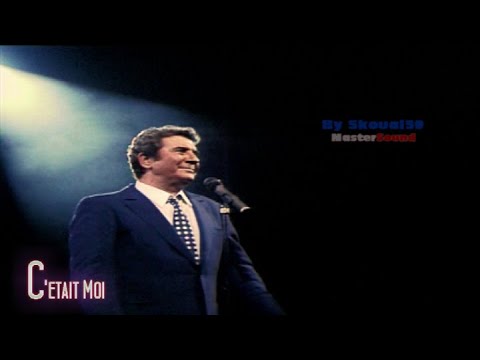 Gilbert Becaud - C'était Moi [HQ Live Master Sound By Skoual59]