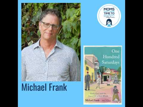 Michael Frank, ONE HUNDRED SATURDAYS: Stella Levi and the Search for a Lost World