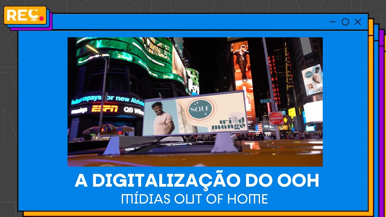 Digitalização do Out Of Home (OOH)