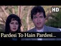 Pardesi Tu Hai Rekha Randhir Kapoor Jeetendra Rakesh Roshan Mother Hindi Song