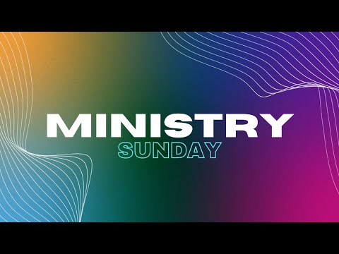 Ministry Fair Sunday // Sunday AM // 2023-01-29 AM