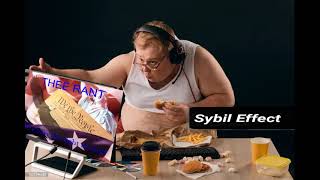 Sybil Effect Thee Rant 