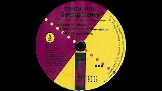 Donell Rush - Symphony (Hurley's Symphonic Soul Mix) (1992)