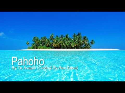 Rex Atirai - Pahoho (Audio)