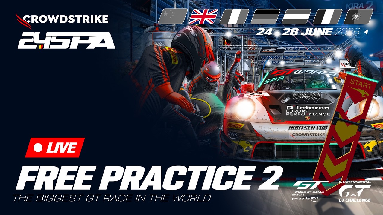 LIVE | Free Practice 2 | CrowdStrike 24 Hours of Spa 2026