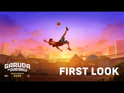 FIRST LOOK GARUDA DI DADAKU – Film Keluarga Main di Bioskop 2026