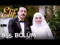 Elif 855. Bölüm | Season 5 Episode 100