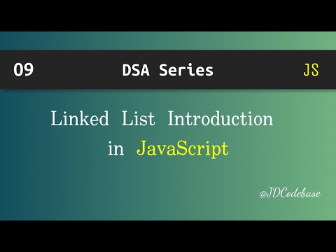 Linked List Introduction In Javascript Dsa Explained With Example Jdcodebase