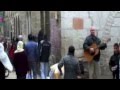 Billy Sprague sings Via Dolorosa in Jerusalem ...