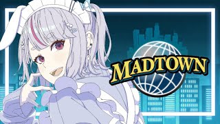 【MAD TOWN】今日も平和に。【ぶいすぽ/兎咲ミミ】