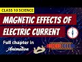 Magnetic Effect Of Electric Current In One Shot Animation CLASS 10 CBSE Boards NCERT Science