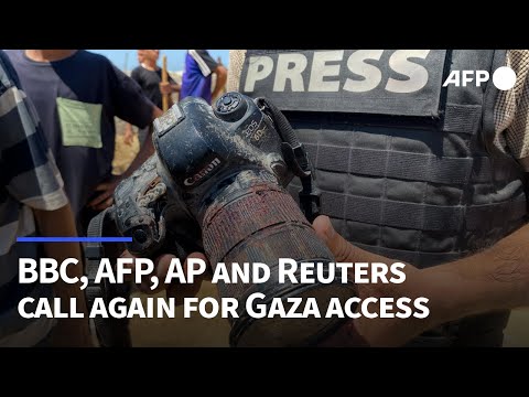 BBC, AFP, AP and Reuters launch film calling for Gaza access