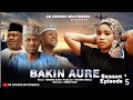 Bakin Aure Episode 5 Original HD With English Subtitles
