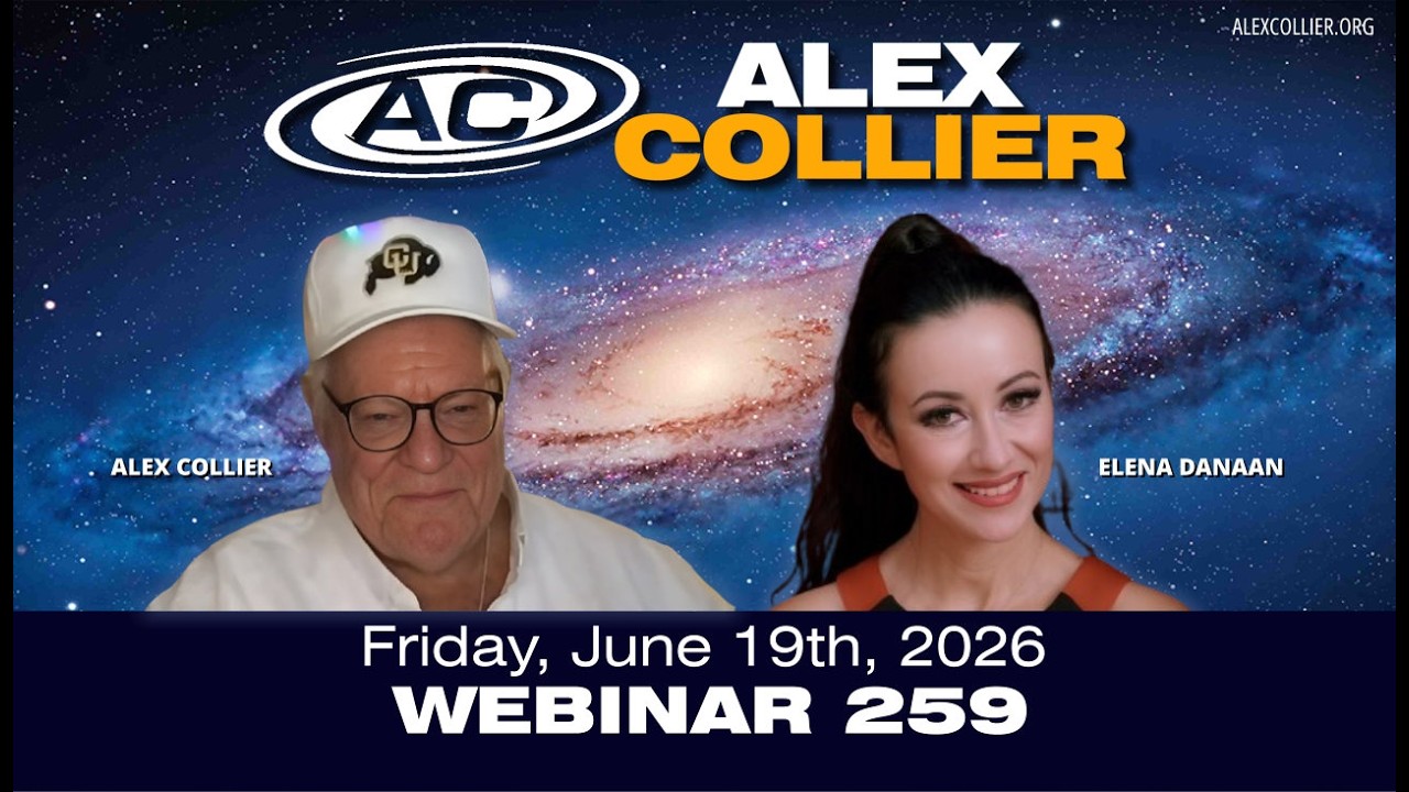 Alex Collier *LIVE* Friday, June 19th, 2026 - 259th Webinar - Promo Video