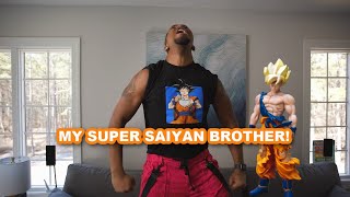 My Super Saiyan Brother!