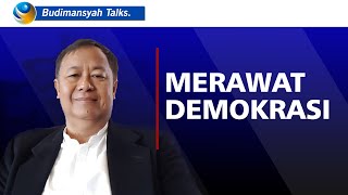 Merawat Demokrasi