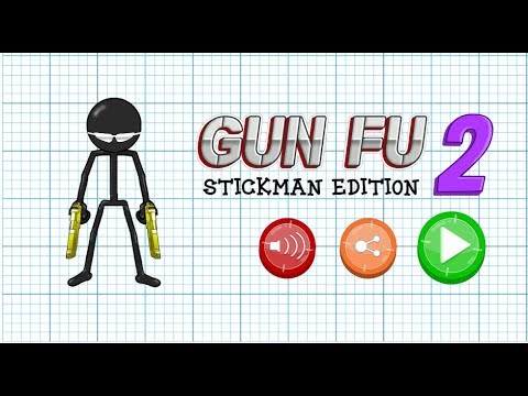 Gun Fu: Stickman 2