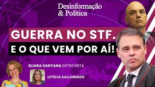 Guerra no STF. E o que vem por aí! | Desinformação & Política - 04/09/2026