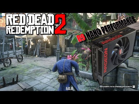 Radeon R9 Nano - Red Dead Redemption 2 (Performance Test) #rdr2 #benchmark