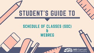 UCI SoC & WebReg Guide