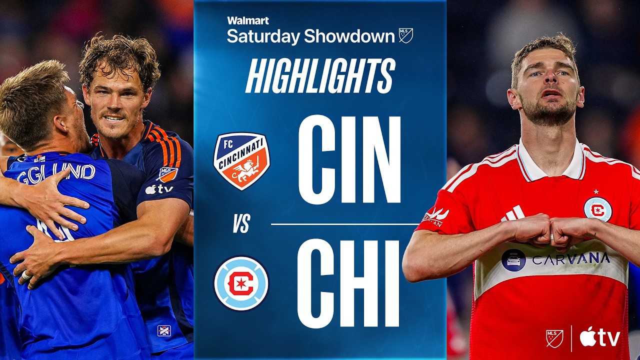 Cincinnati vs Chicago Fire Highlights