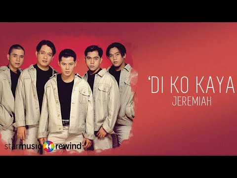 Jeremiah - 'Di Ko Kaya (Audio)🎵| Heart and Soul