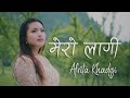 Afrita Khadgi - Mero Laagi (Official Music Video)
