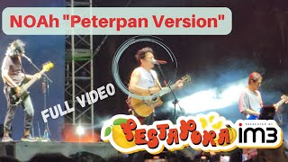 Download lagu [Live] 'Peterpan Version' Noah at Pesta Pora 2023 mp3
