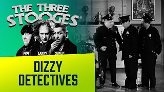 The THREE STOOGES - Ep. 68 - Dizzy Detectives