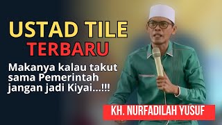 Download lagu Makanya Kalau Takut Kritik Pemerintah Jangan Jadi Kiyai ~ Ceramah Ustad Tile Terbaru mp3