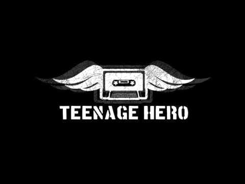 Pag-ibig - Teenage Hero
