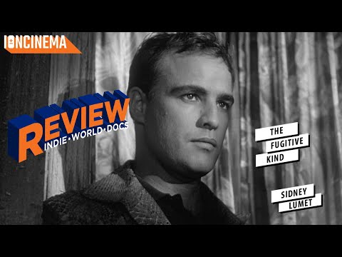 Sidney Lumet - The Fugitive Kind Movie Review