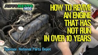 How to start an Engine That Has Not Run in Years  Episode 266 Autorestomod