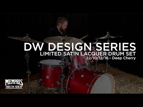 DW Design Series Limited Satin Lacquer Drum Set 22/10/12/16 - Deep Cherry