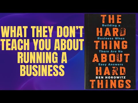 The Hard Thing About Hard Things Book Summary by Ben Horowitz