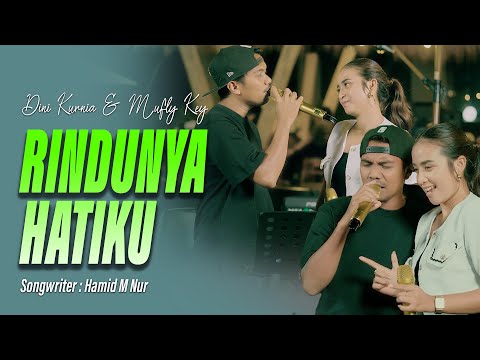 Dini Kurnia feat Mufly Key - Rindunya Hatiku [Official Live Music Video]