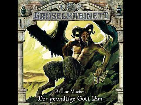 Gruselkabinett - Folge 144: Der gewaltige Gott Pan