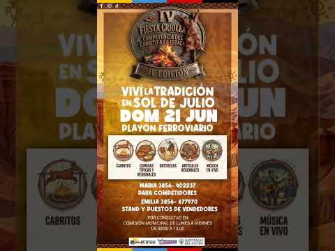 SE VIENE LA 4ª FIESTA CRIOLLA Y COMPETENCIA DEL CABRITO A LA ESTACA | Sol de Julio 2026