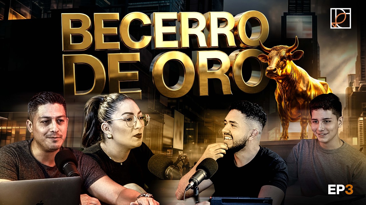 El Becerro de Oro ✨ Contracorriente T1 E3