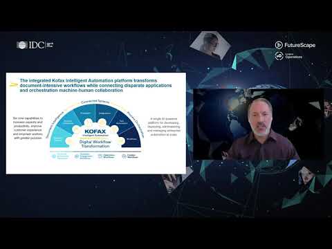 IDC FutureScape 2021 - João Oliveira Diniz & Chris Huff - Kofax - Future of Operations