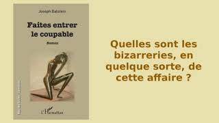 FAITES ENTRER LE COUPABLE <br> Joseph DALSTEIN