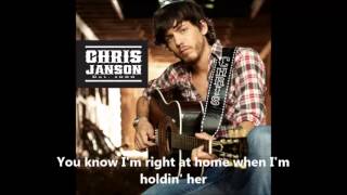 Chris Janson- When I'm Holding Her  LYRICS