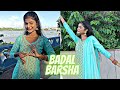 Badal Barsha Bijuli / Sawan ki Pani / Cover By Disha