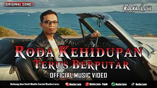 Download lagu ROCKA LOVA – Roda Kehidupan Terus Berputar mp3