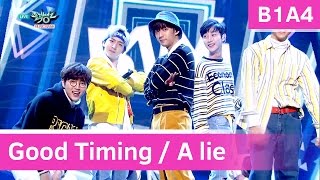 B1A4 - Good Timing / A lie (거짓말이야) [Music Bank COMEBACK / 2016.12.02]